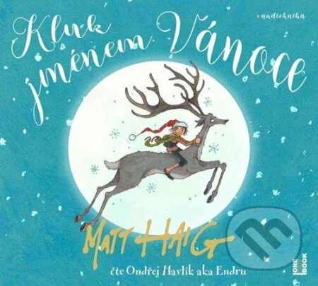 Kluk jménem Vánoce - Matt Haig