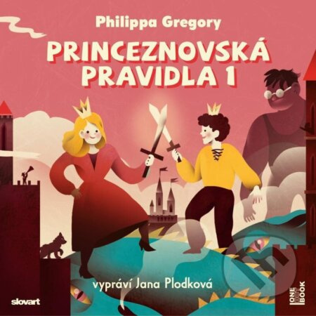 Princeznovská pravidla - Philippa Gregory