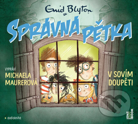 Správná pětka v sovím doupěti - Enid Blytonová