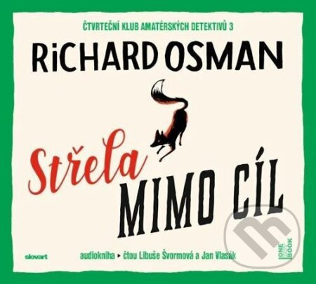 Střela mimo cíl - Richard Osman