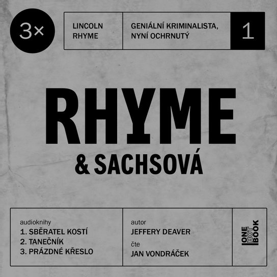 3x Rhyme & Sachsová #1 -  Jeffery Deaver