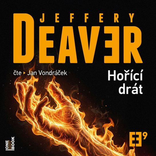 Hořící drát -  Jeffery Deaver