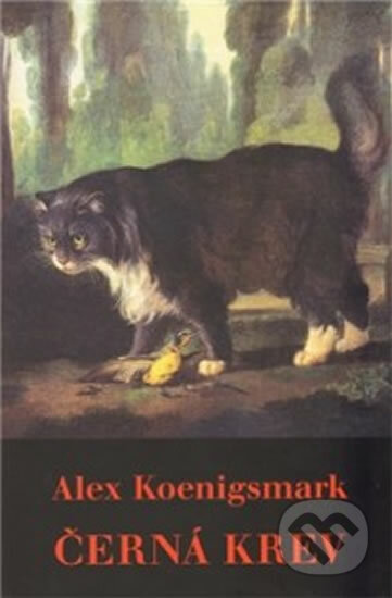 Černá krev - Alex Koenigsmark