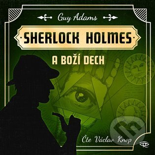 Fantastický Sherlock Holmes 2 - Boží dech - Guy Adams