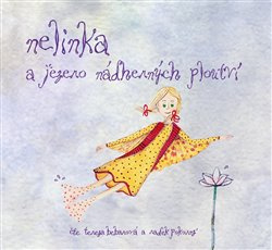 Nelinka a Jezero nádherných ploutví - Kristina Hummelová, Marta Hricová