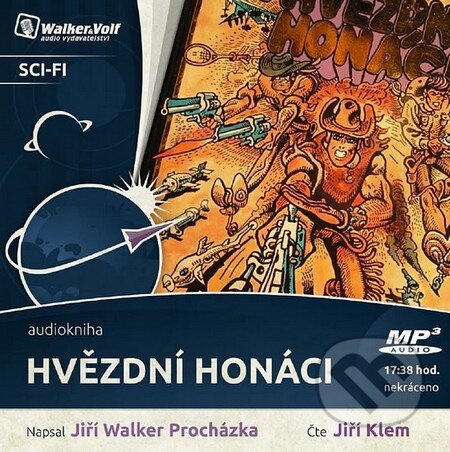 Hvězdní honáci - Jiří W. Procházka