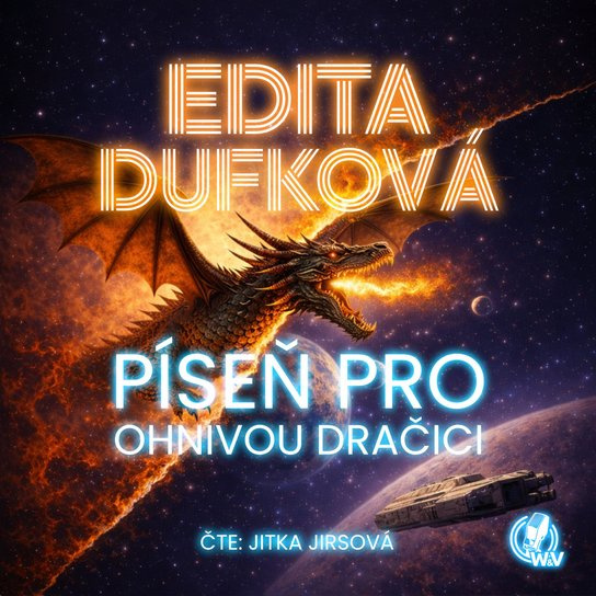 Píseň pro ohnivou dračici -  Edita Dufková