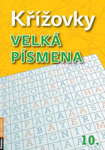 Křížovky velká písmena 10. Agentura Rubico, s.r.o.