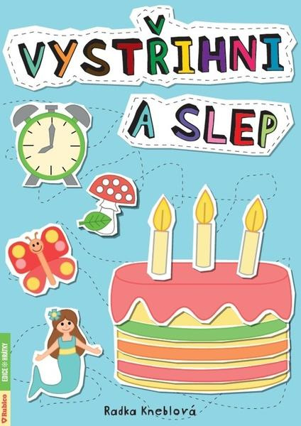 Vystřihni a slep - Radka Kneblová
