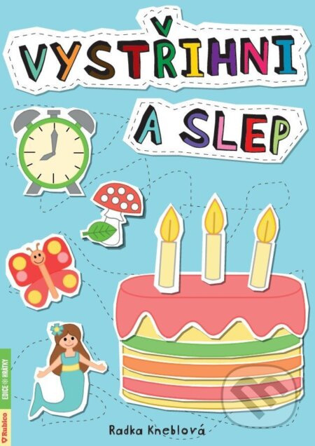 Vystřihni a slep - Radka Kneblová