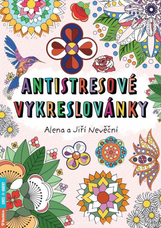 Antistresové vykreslovánky - Jiří Nevěčný Alena, Nevěčná
