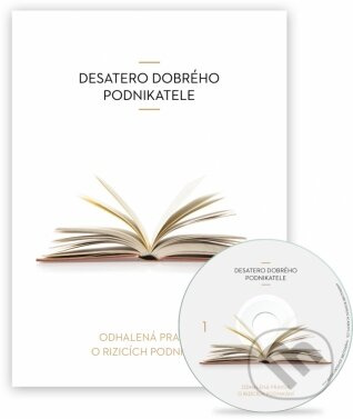 Desatero dobrého podnikatele - Vladimír John