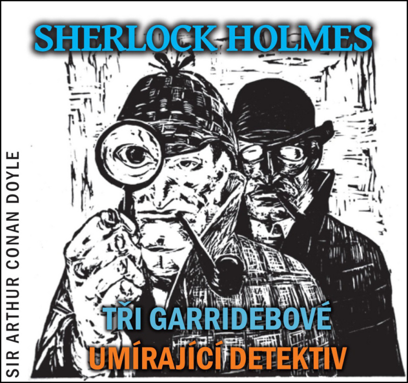 Sherlock Holmes - Arthur Conan Doyle