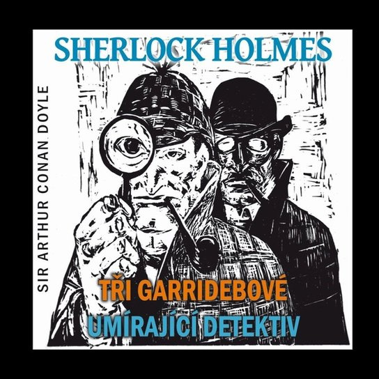 Sherlock Holmes - Arthur Conan Doyle