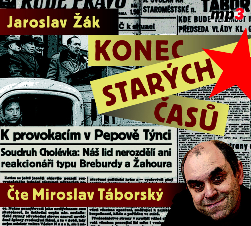 Konec starých časů - Jaroslav Žák