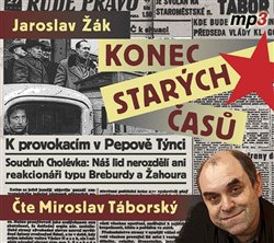 Konec starých časů - Jaroslav Žák