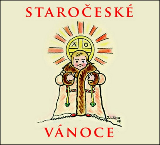 Staročeské vánoce - Alfred Strejček; Kateřina Kosová