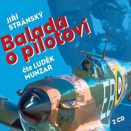 Balada o pilotovi - Jiří Stránský