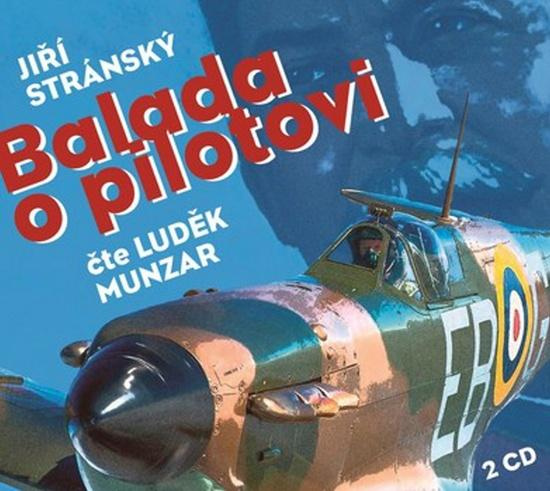 Balada o pilotovi - Jiří Stránský