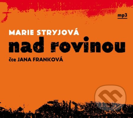 Nad rovinou - Marie Stryjová