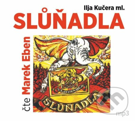 Slůňadla - Ilja Kučera ml.