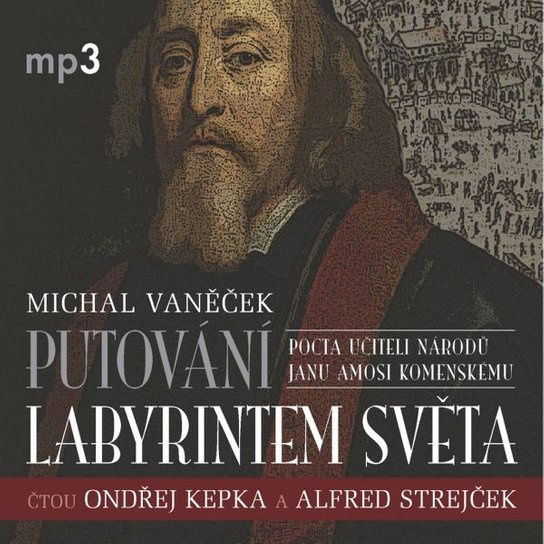 Putování labyrintem světa - Michal Vaněček