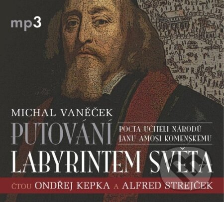 Putování labyrintem světa - Michal Vaněček