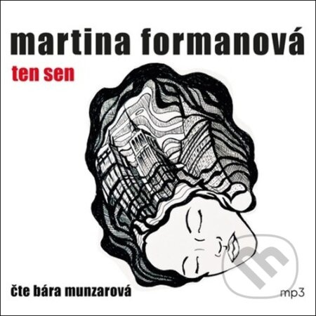 Ten sen - Martina Formanová