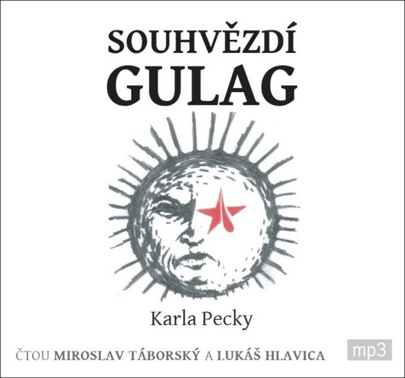 Souhvězdí gulag Karla Pecky - Karel Pecka