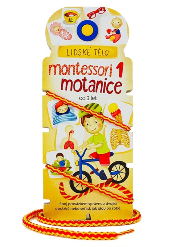 Montessori motanice 1 - lidské tělo (Spoj provázkem správnou dvojici obrázků nebo seřaď, jak jdou po sobě.) - kniha z kategorie Beletrie pro děti