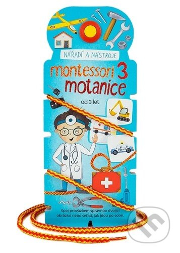 Montessori motanice 3 - Nářadí a nástroje