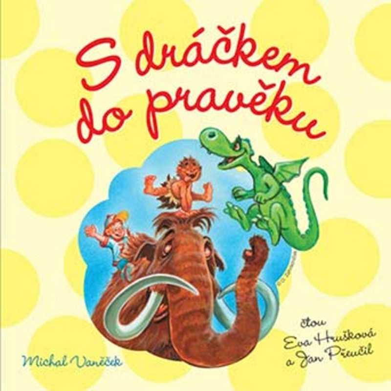 S dráčkem do pravěku - Michal Vaněček