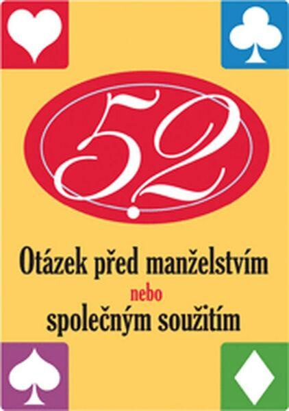 52 otázek před manželstvím nebo společným soužitím
