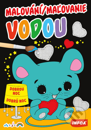 Malování/Maľovanie vodou Dobrou noc/Dobrú noc - kniha z kategorie Omalovánky