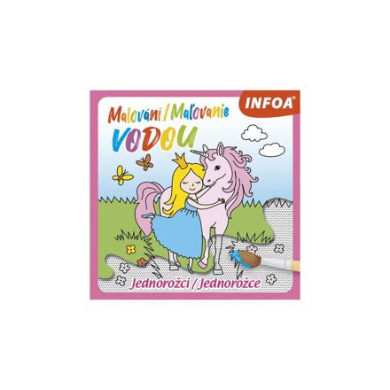 Malování / Maľovanie vodou – Jednorožci / Jednorožce