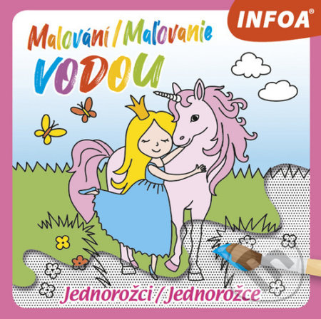 Malování / Maľovanie vodou – Jednorožci / Jednorožce