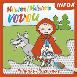 Malování/Maľovanie vodou: Pohádky/Rozprávky - kniha z kategorie Omalovánky