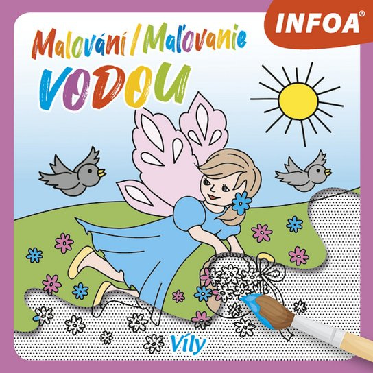 Malování / Maľovanie vodou – Víly