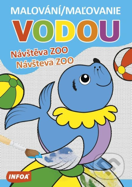 Malování / Maľovanie vodou - Návštěva ZOO / Návšteva ZOO - kniha z kategorie Omalovánky