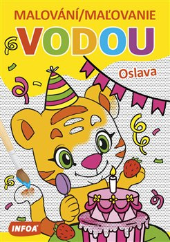 Malování / Maľovanie vodou – Oslava