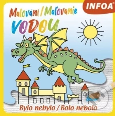 Malování / Maľovanie vodou – Bylo nebylo