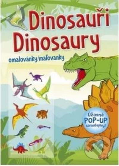 Omalovánky/Maľovanky - Dinosauři / Dinosaury