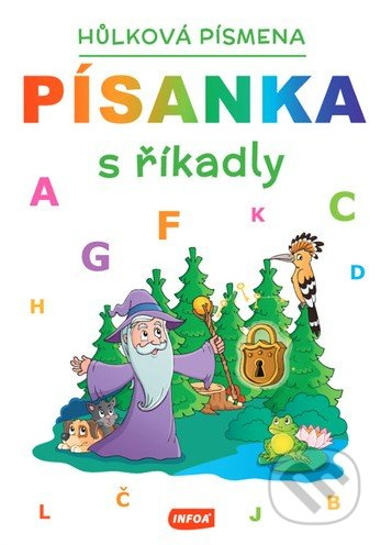 Písanka s říkadly - Hůlková písmena