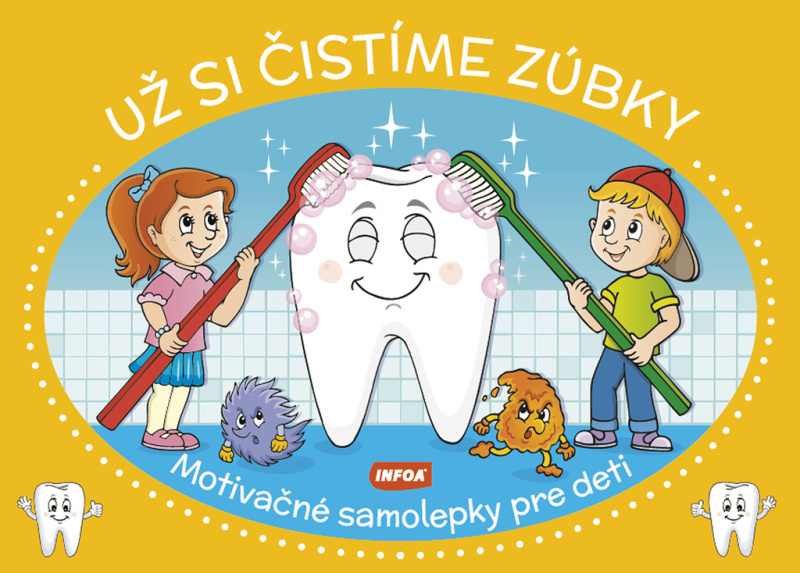 Už si čistíme zúbky (Motivačné samolepky pre deti) - kniha z kategorie Naučné knihy