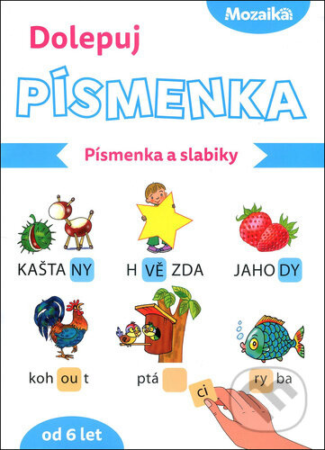 Dolepuj písmenka Písmenka a slabiky (od 6 let) - kniha z kategorie Naučné knihy