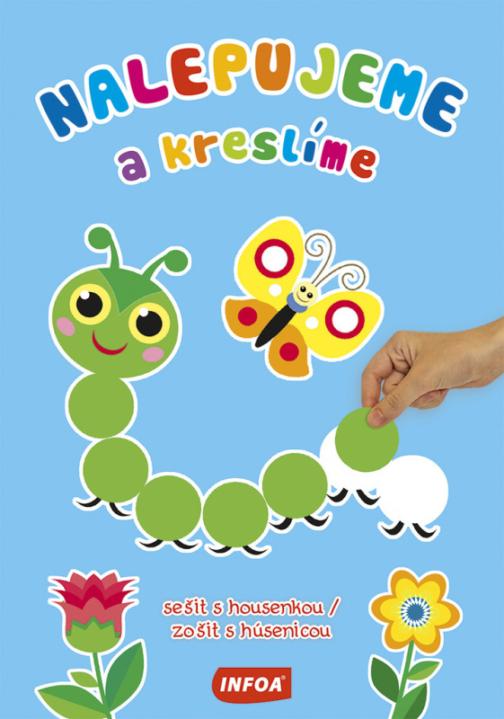 Nalepujeme a kreslíme - sešit s housenkou