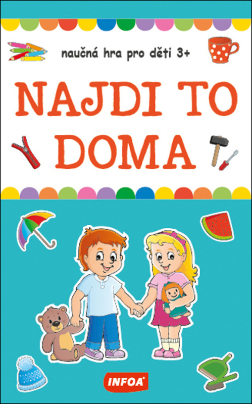 Výukové karty (krabička) - NAJDI TO DOMA - naučná hra pro děti 3+ INFOA International s.r.o.