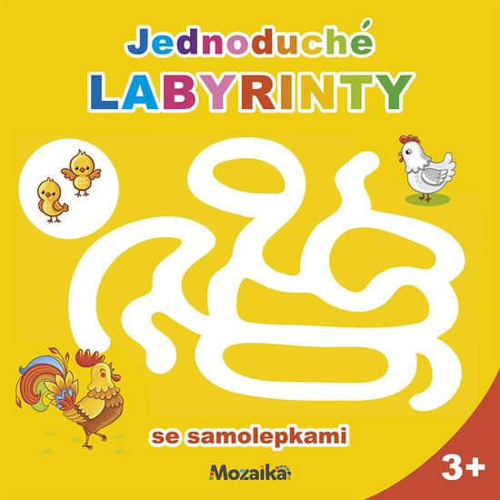 Jednoduché labyrinty + samolepky - kniha z kategorie Hravé úlohy