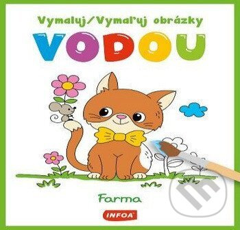 Vymaluj obrázky vodou - Farma / Vymaľuj obrázky vodou - Farma