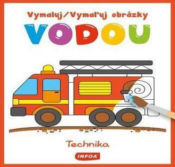 Vymaluj obrázky vodou - Technika / Vymaľuj obrázky vodou - Technika - kniha z kategorie Omalovánky